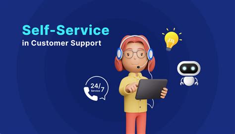 Customer support and self.
